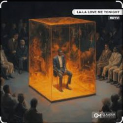 ReyVi - La-La Love Me Tonight ReyVi - La-La Love Me Tonight