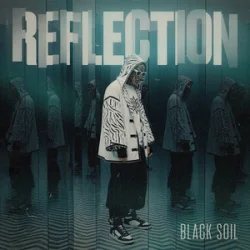 Black Soil - Reflection