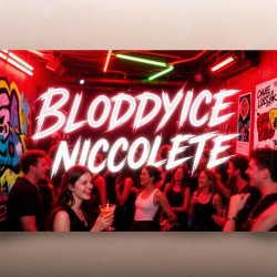 BLODDYICE & Niccolete - Летняя вечеринка BLODDYICE & Niccolete - Летняя вечеринка