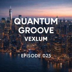 Quantum Groove 025