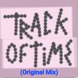 Betical - Track Of Time (Original Mix) Betical - Track Of Time (Original Mix)