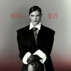 YATSUTA - МЕТРО YATSUTA - МЕТРО