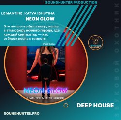 Lemantine, Katya Ishutina - Neon Glow Lemantine, Katya Ishutina - Neon Glow