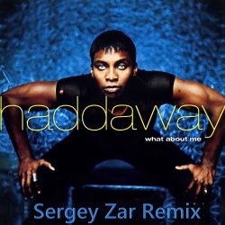What About Me (Sergey Zar Remix)