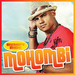 Mohombi Feat. Pitbull - Bumpy Ride Mohombi Feat. Pitbull - Bumpy Ride