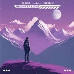 Dj Quba & Sandra K - Brighter Light Dj Quba & Sandra K - Brighter Light