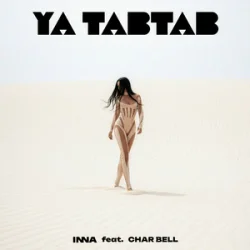 Inna & Char Bell - Ya Tabtab Inna & Char Bell - Ya Tabtab