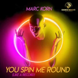 Marc Korn - You Spin Me Round (Like A Record) Marc Korn - You Spin Me Round (Like A Record)