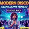 Обкладинка Elena Ray - Ocean lights tonight Elena Ray - Ocean lights tonight