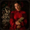 Обкладинка InskarFolk - No me dejes aquí InskarFolk - No me dejes aquí