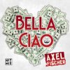 Обкладинка Axel Fischer - Bella Ciao Axel Fischer - Bella Ciao
