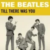 Обкладинка The Beatles - Till There Was You The Beatles - Till There Was You