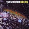Обкладинка Vincent de Moor - Orion City (MoonMan's Drift Mix) Vincent de Moor - Orion City (MoonMan's Drift Mix)