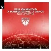 Обкладинка Paul Oakenfold & Markus Schulz & Grace - Not Over Yet Paul Oakenfold & Markus Schulz & Grace - Not Over Yet