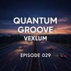 Cover Vexlum - Quantum Groove 029 Vexlum - Quantum Groove 029