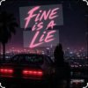 Обкладинка Lastbar90 - FINE IS A LIE Lastbar90 - FINE IS A LIE