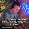 DJ Tony Magic - Transcendental Flight #41