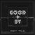 Обкладинка DRoN TRuE - Good By