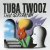 Обкладинка Tuba Twooz - Tur Savoie (Extended Mix)