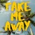 Cover HUGEL & TOPIC & ZĀVR - Take Me Away