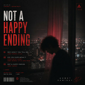  Ahmet Demiray & ATTILA - Why Didn't You Tell Me