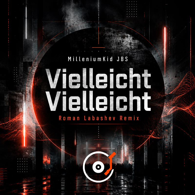 Обкладинка MilleniumKid JBS - Vielleicht Vielleicht (Roman Labashev Remix)