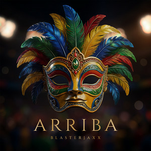  Blasterjaxx - Arriba