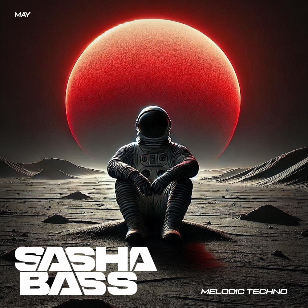  DJ SASHA BASS - Top 15 Melodic Techno tracks May 2026