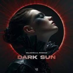  GELACHELLA, ENIGMAN - Dark Sun