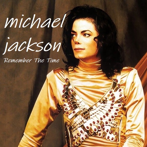  Michael Jackson - Remember The Time (Alex's Alternate Version)