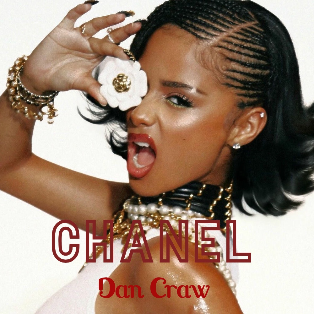  Dan Craw - Tyla VS ARKAD3, Nico & Vinz – CHANEL VS Am I Wrong (Dan Craw Mash-Up)