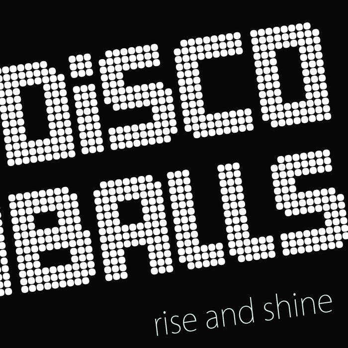  Discoballs - How do you feel