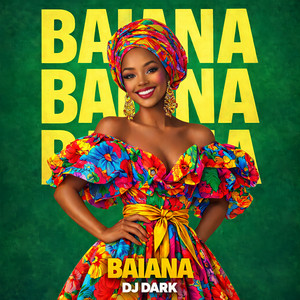  Dj Dark - Baiana