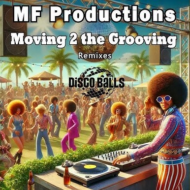  MF Productions - Moving 2 the Grooving (Vince Michaelson Remix)