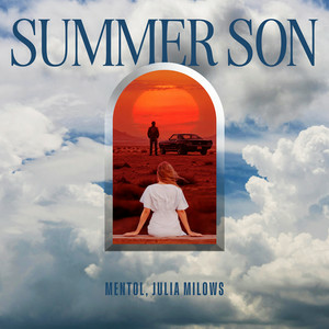  Mentol & Julia Milows - Summer Son