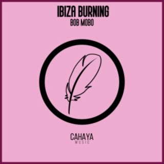  Bob Mobo - Ibiza Burning (Deep N' Dope Mix)