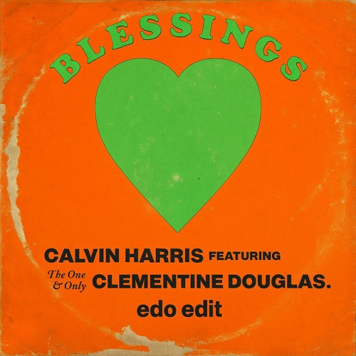  Calvin Harris & Clementine Douglas - Blessings (Extended Mix)