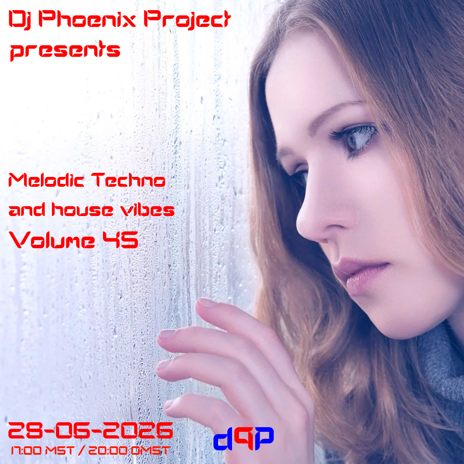  Dj Phoenix Project - [MT&HV45]Melodic Techno&House Vibes vol.45