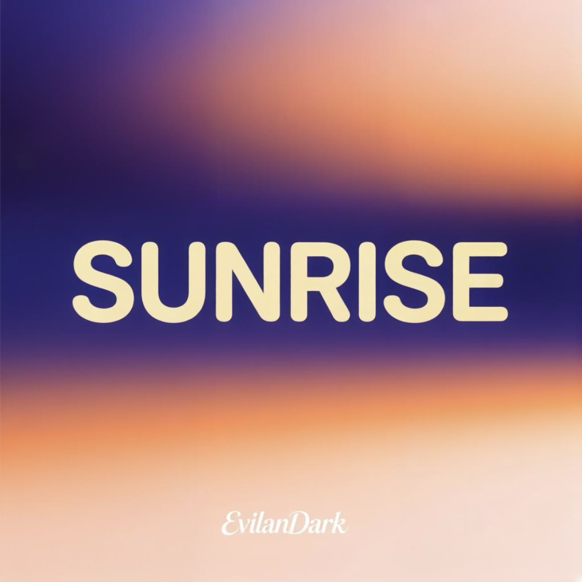  EvilanDark - Sunrise