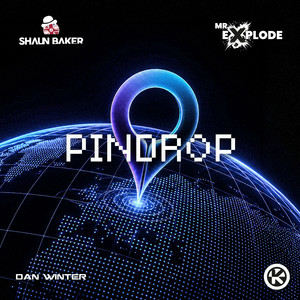  Shaun Baker & Mr. Explode & Dan Winter - Pindrop