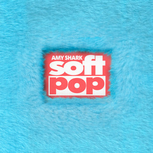  Amy Shark - It's Kinda Hot