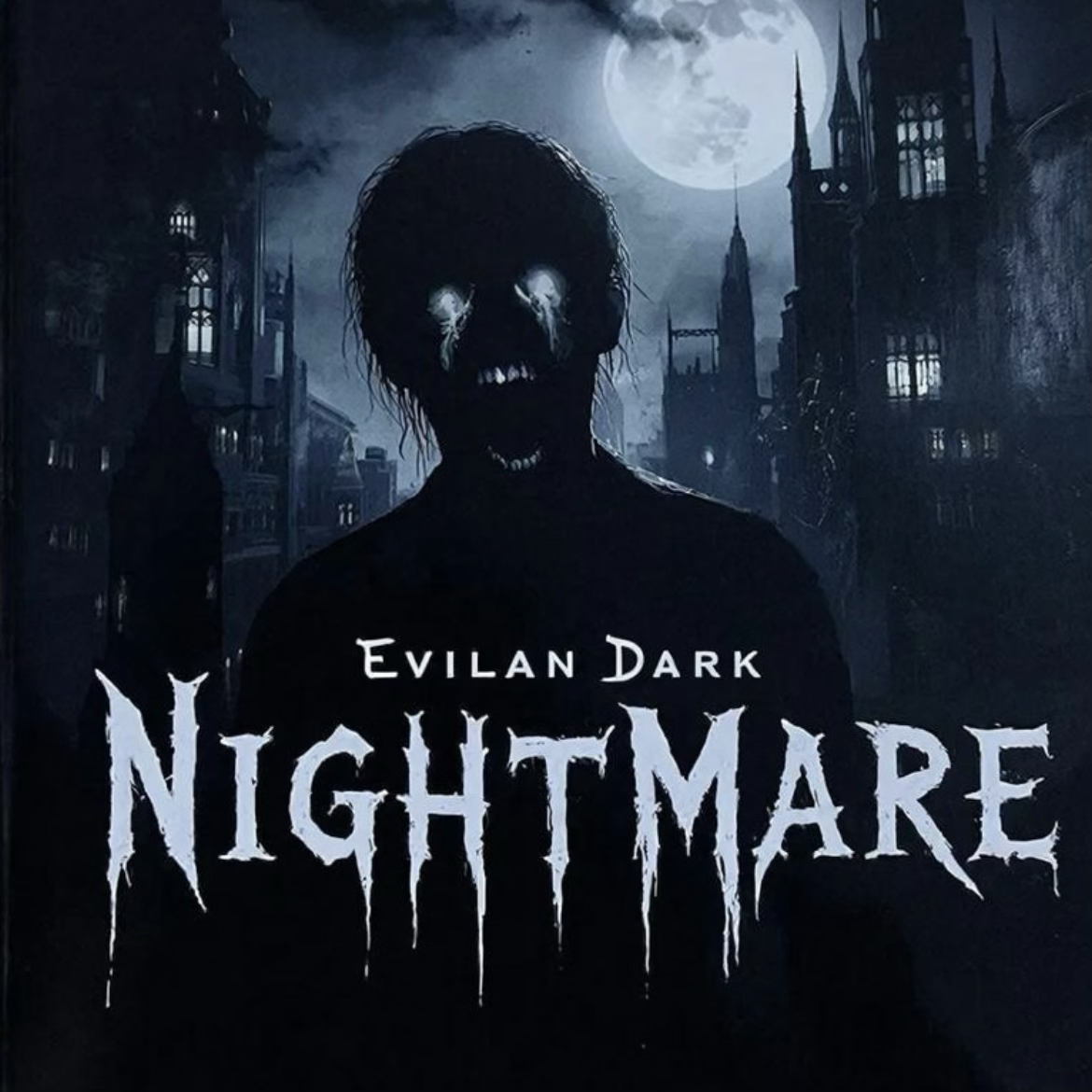  EvilanDark - Nightmare