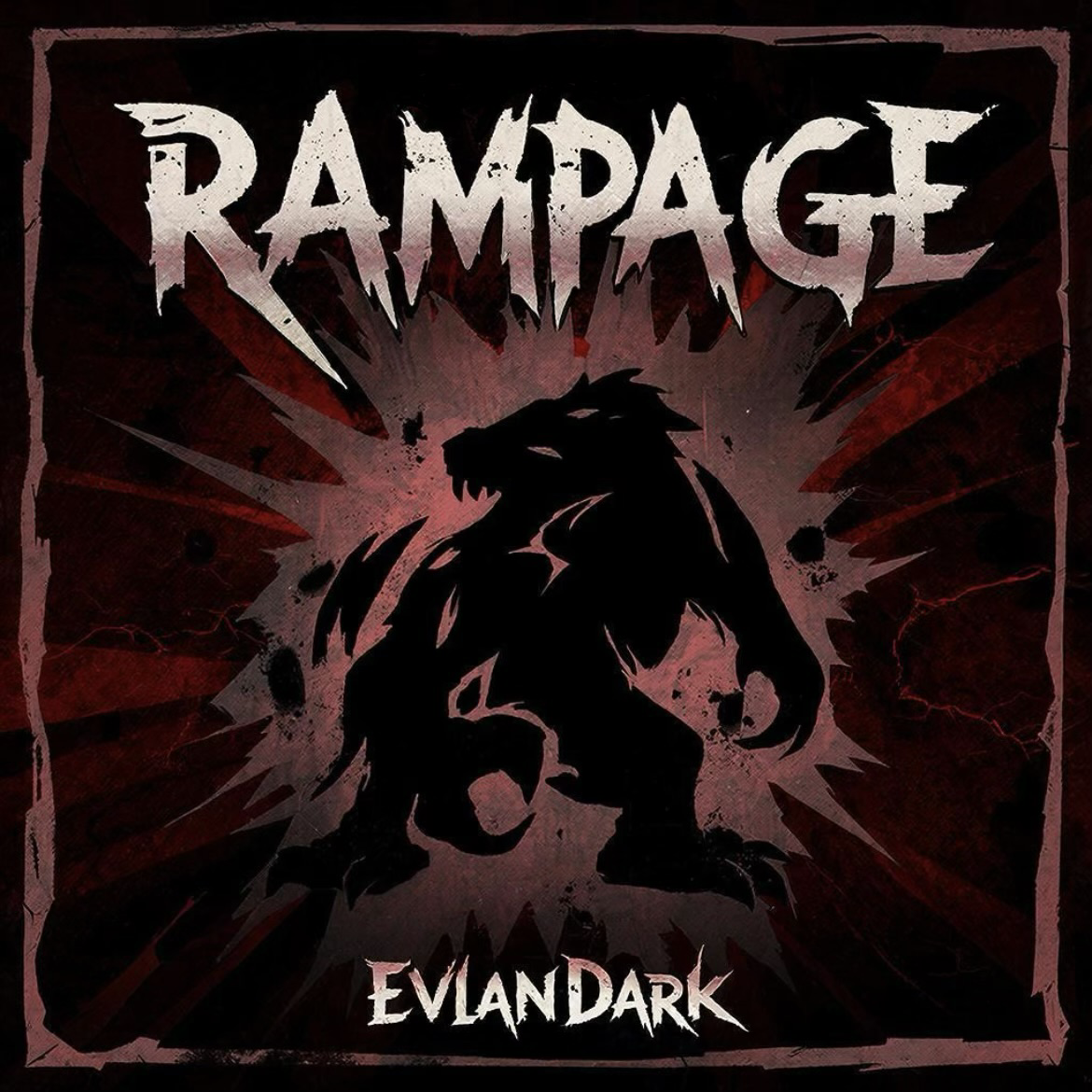  EvilanDark - Rampage