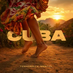Tennebreck & Mentol - Cuba Tennebreck & Mentol - Cuba