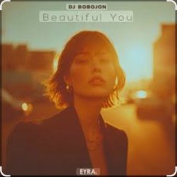 Обкладинка Dj Bobojon - Beautiful You