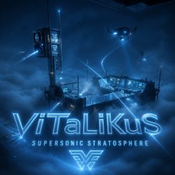 ViTaLiKuS - Supersonic Stratosphere ViTaLiKuS - Supersonic Stratosphere