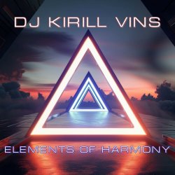 Обкладинка DJ Kirill Vins - Elements Of Harmony