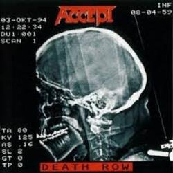 Accept - Death Row Accept - Death Row