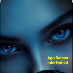 Обкладинка Ago Dancer - Intertwined