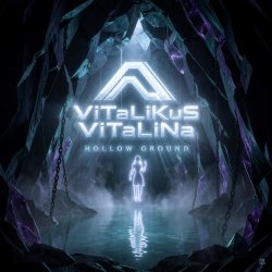 ViTaLiKuS - Hollow Ground ViTaLiKuS - Hollow Ground